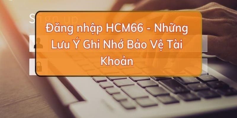 Điều kiện bet thủ đăng nhập tài khoản